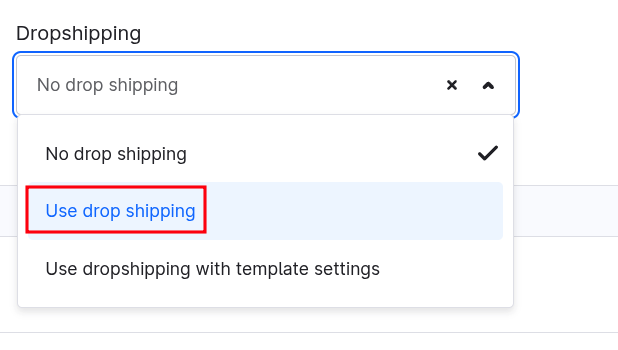 Screenshot of the Dropshipping list with the option Use drop shipping